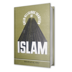 সোসিও রিলিজিয়াস ট্রেডিশন অফ ইসলাম